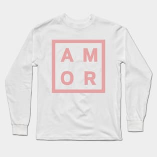 AMOR Long Sleeve T-Shirt